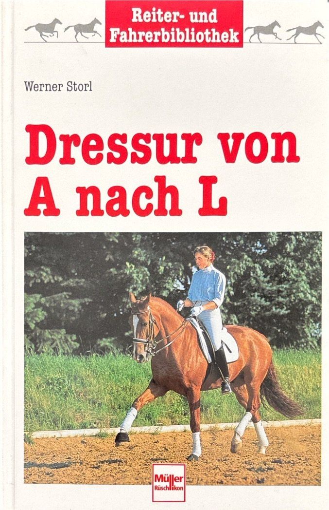Libri: Dressur von A nach L – Nuovo (secondo la descrizione) da Sarnen venduto da Livres
