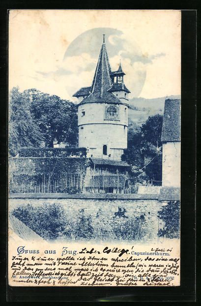 Ansichtskarten: AK Zug, Capuzinerturm, 1901 – Gebraucht aus Berlin von bartko-reher