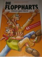 Andreas Boppart: Die Floppharts - Frisch & Frech 2.Aufl©2007