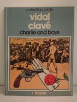 Charlie and the boys EO — Vidal Clavé (Collection Pilote)