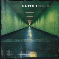SNitch – Genuine