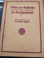 Bilder zur Geschichte Kunstgeschichte 1923 Dr. B. Seyfert