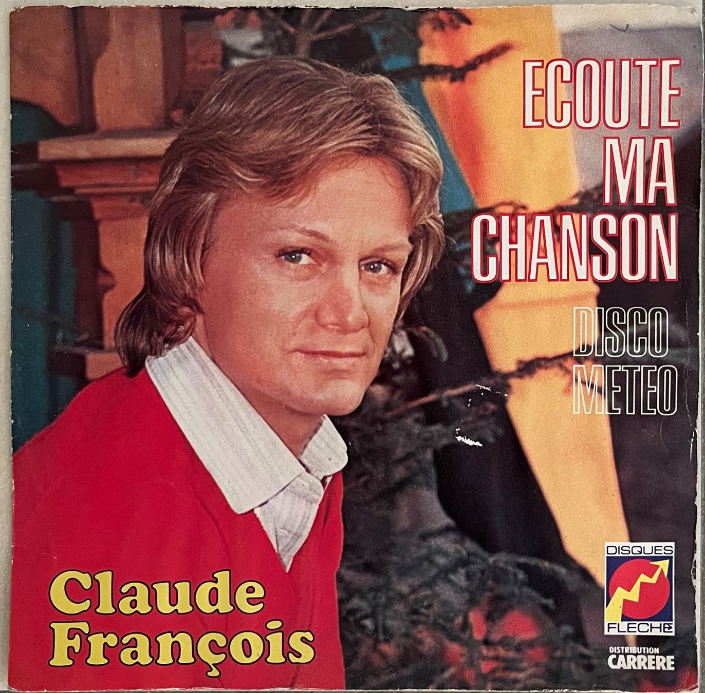 Schallplatten: CLAUDE FRANCOIS - ÉCOUTE MA CHANSON – Gebraucht aus Bussigny von vinyl-pas-cher