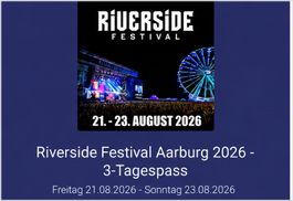 Riverside Festival Aarburg 2026 3-Tagespass
