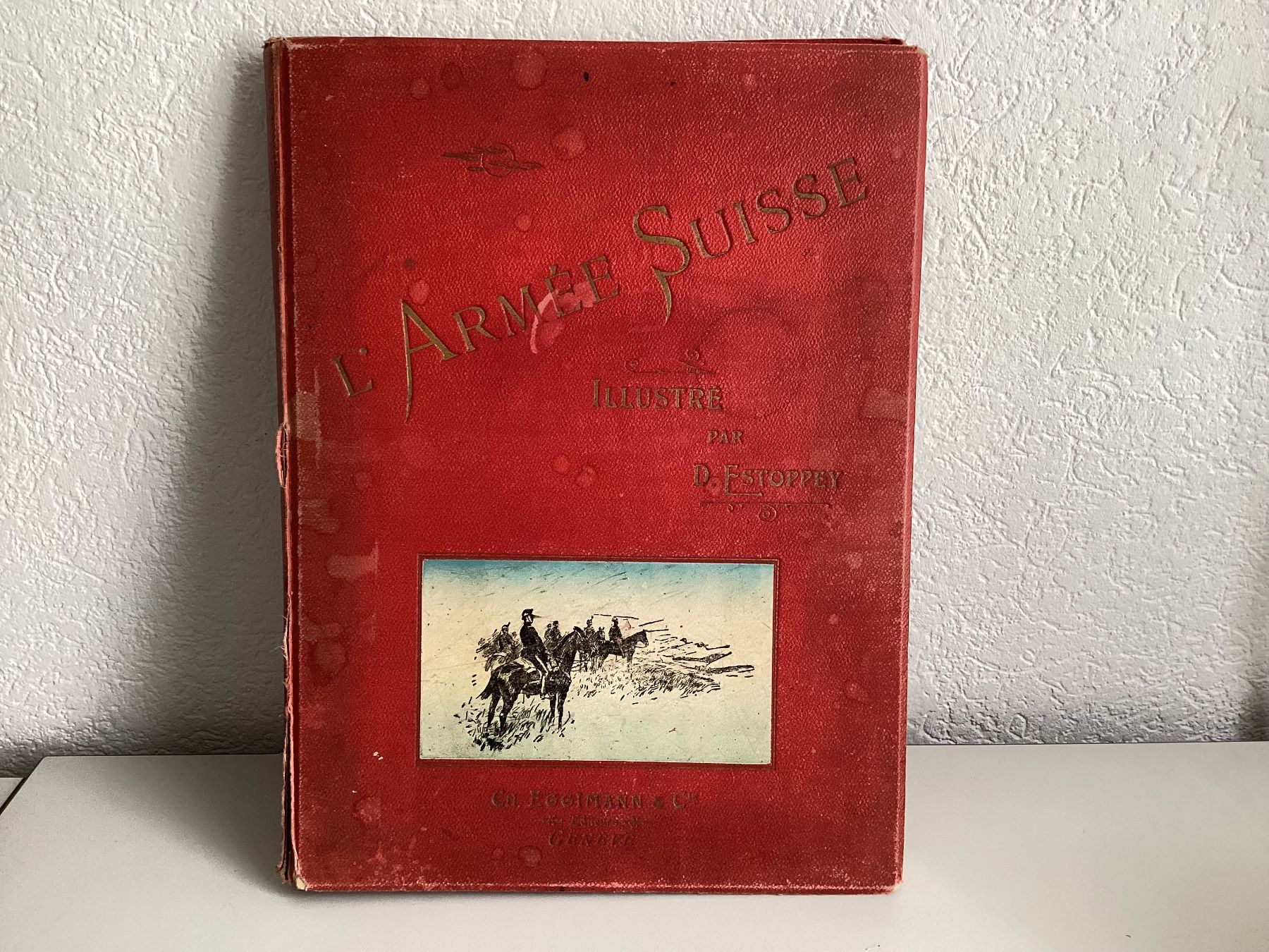 Bücher: Armé suisse illustrations Estoppey – Gebraucht aus Vouvry von marius09