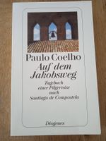 Paulo Coelho Auf dem Jakobsweg