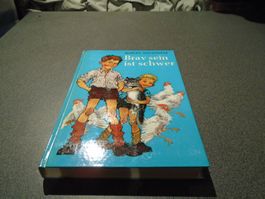 Brav sein ist schwer, Marlen Haushofer