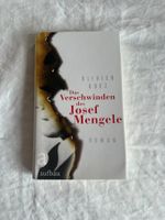 Buch Das Verschwinden des Josef Mengele