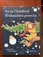 Wie das Christkind Weihnachten gerettet hat  -  Nina Dulleck