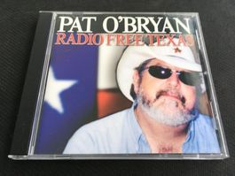 Pat O'Bryan - Radio Free Texas -CD-
