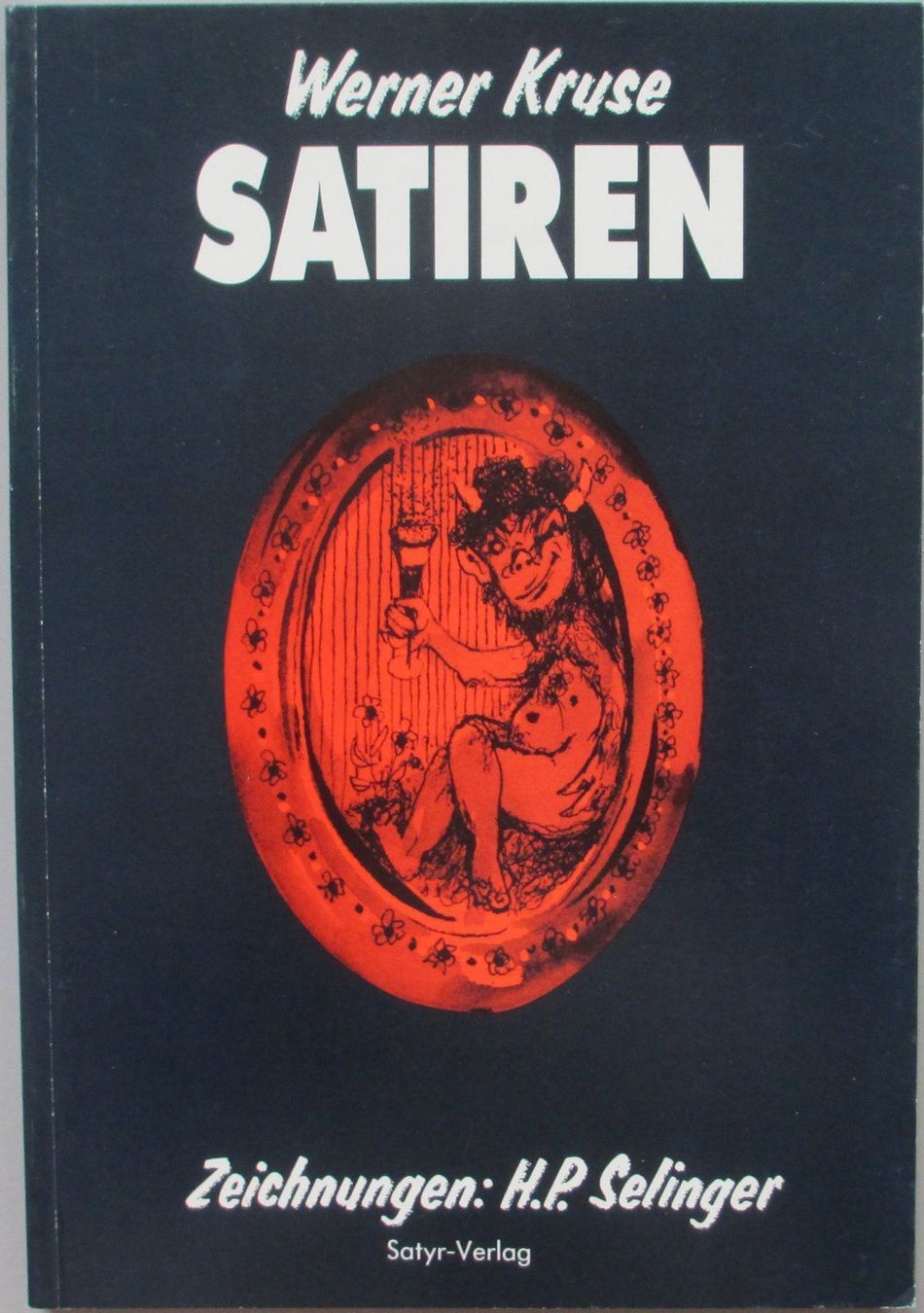 Libri: Werner Kruse: Satiren – Nuovo e nell'imballaggio originale da Gränichen venduto da Teufenthaler