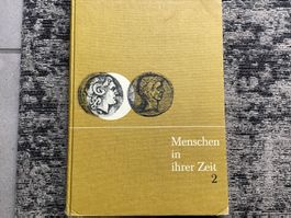 Menschen in Ihrer Zeit 2 Geschichte Schulbuch 144 S. 1971