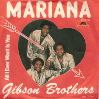 Single7  Gibson Brothers  --  Mariana