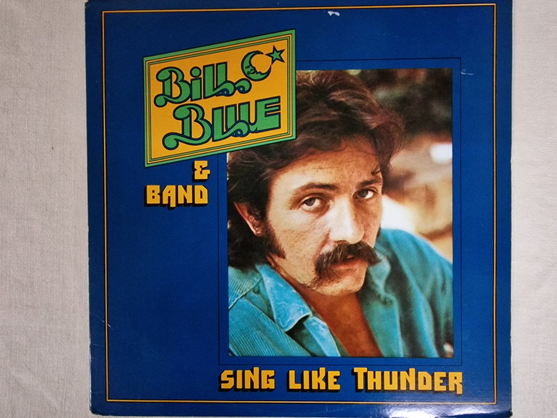 Schallplatten: Bill Blue & Band LP – Sing Like Thunder – Gebraucht aus Root von atelier22