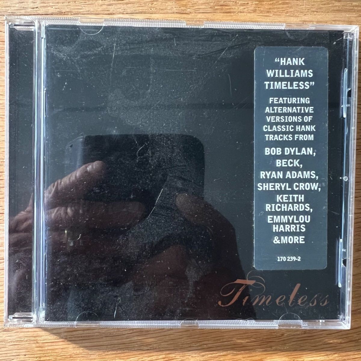 CDs: Various - Hank Williams : Timeless / CD - 1. EU-Press. 2001 – D'occasion à Gais par soundcave57