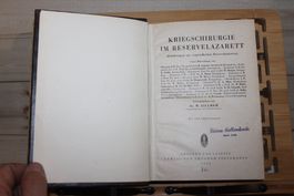 Kriegschirurgie im Reservelazarett,(Erfahrungen aus ostpreuß