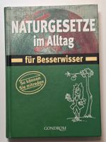 NATURGESETZE IM ALLTAG für Besserwisser v. Désirée Schön