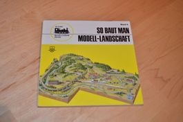 Anleitung für Modell-Landschaft