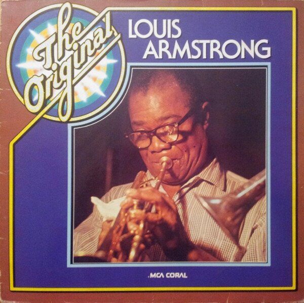 Schallplatten: Louis Armstrong The Original LP – Neu (gemäss Beschreibung) aus Hellikon von Jogi73