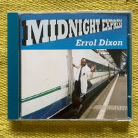 ERROL DIXON-MIDNIGHT EXPRESS