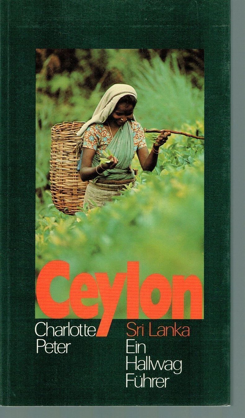 Libri: Charlotte Peter - Ceylon – Usato da Nunningen venduto da mercury-for-books