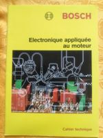 Bosch Electronique appliquée au moteur Cahier technique