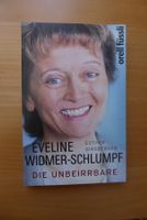 Eveline Widmer-Schlumpf - Die Unbeirrbare