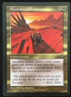 Squandered Resources - MTG -  EN