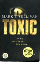 Mark T. Sullivan - Toxic
