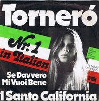 I Santo California: Torneró 7"