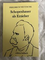 Schopenhauer als Erzieher