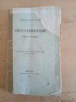 Vieux-Catholicisme : Précis Historique de 1909, Fribourg