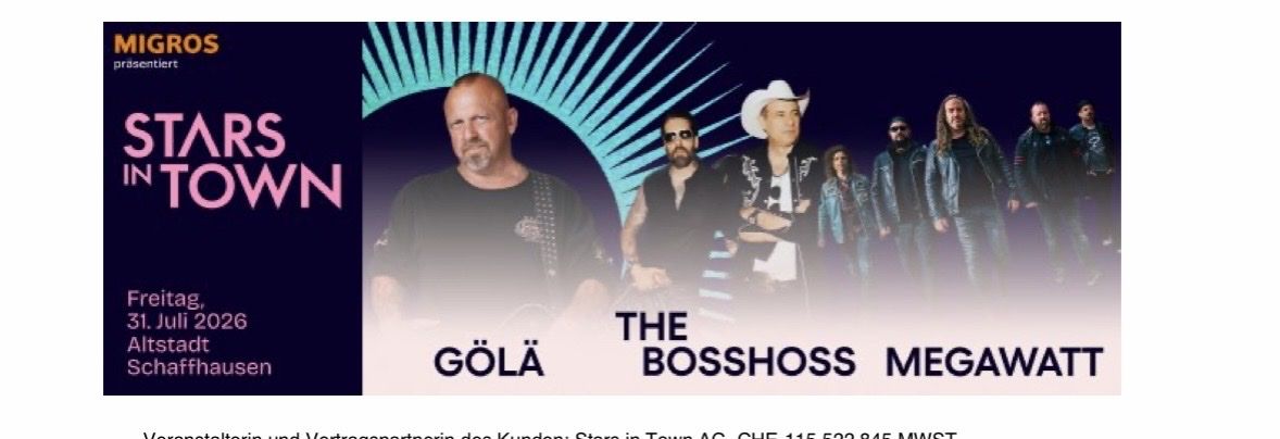 Tickets: Stars in Town Gölä Ticket – Neu und originalverpackt aus Pfungen von hdcross