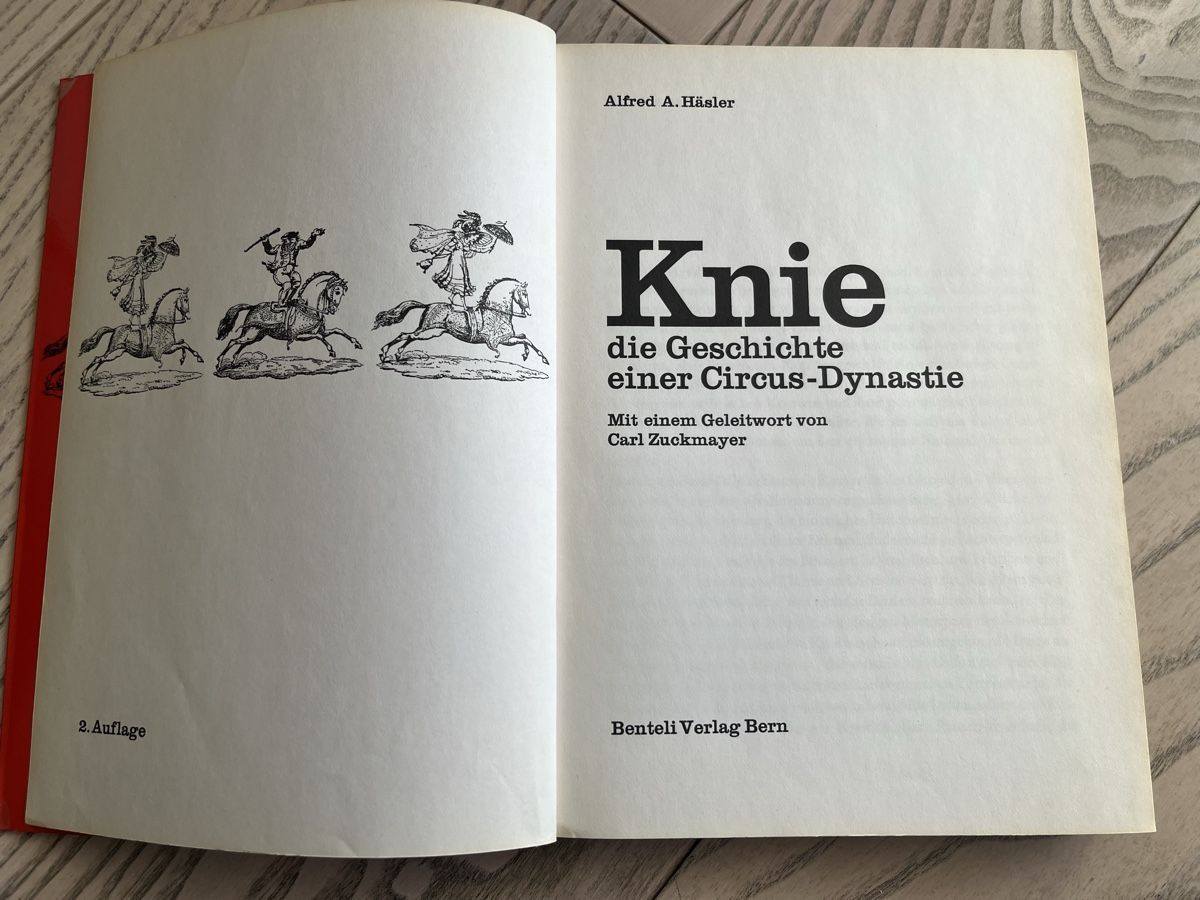 Bücher: Knie - Geschichte einer Zirkus- Dynastie – Gebraucht aus Romanshorn von Apfelschuss 1