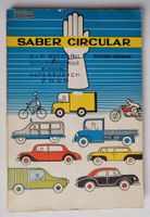SABER CIRCULAR – 7. EDICIÓN - 1979 - Editions Diserens