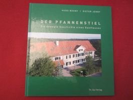 "Der Pfannenstiel" (ZÜRICH)- Geschichte eines Gasthauses