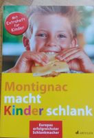 Montignac macht Kinder schlank  (mit Extraheft für Kinder)