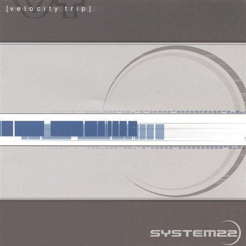 CD: System22 – Velocity Trip – Usato da Uzwil venduto da visions77