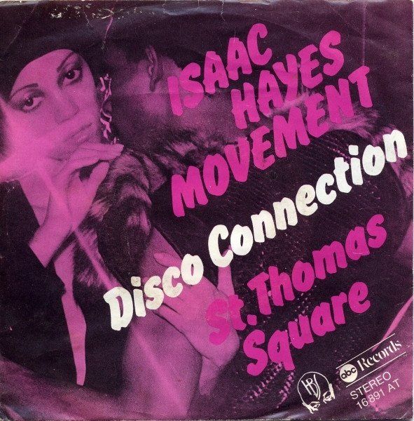 Dischi in vinile: Hayes Isaac Movement: Disco Connection 7" – Usato da Steinhausen venduto da Vilivinili