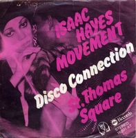 Hayes Isaac Movement: Disco Connection 7"