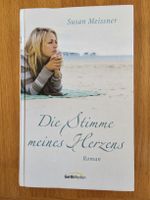 Die Stimme meines Herzens - Susan Meissner