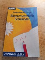 Blütenessenzen für Schulkinder