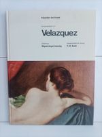 Velazquez – Klassiker der Kunst / Miguel Angel Asturias / Ku