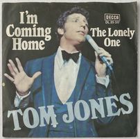 Tom Jones, I'm Coming Home, The Lonely One