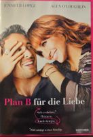 Plan B für die Liebe