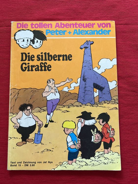 Comic Peter und Alexander, die silberne Giraffe, original Kaufen auf