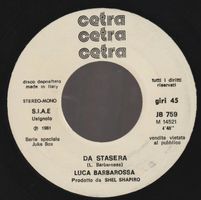 7 " BARBAROSSA LUCA / DRUPI DA STASERA / LA MIA CANZONE AL V