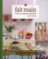 Fait Main Customiser Détourner et Créer Plus De 75 Projets