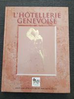 Livre L'hôtellerie genevoise 1993 TBE