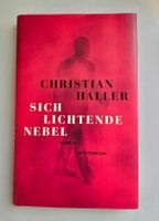 Sich Lichtende Nebel, Novelle, Christian Haller